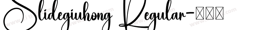 Slidegiuhong Regular字体转换